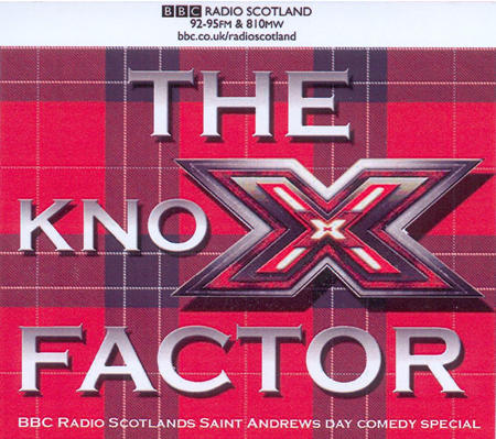 The Knox Factor - BBC Radio Scotland's Saint Andrews Day Comedy Special